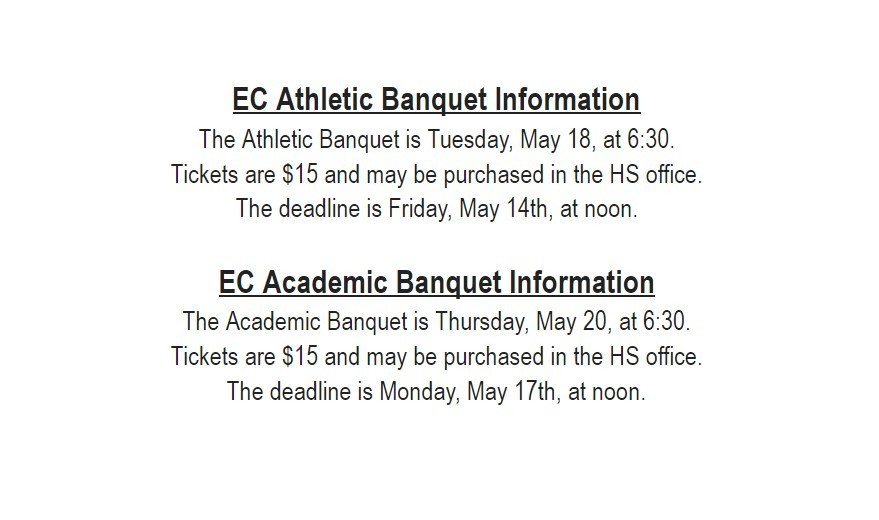 EC Athletic Banquet - May 18 & Academic Banquet May 20